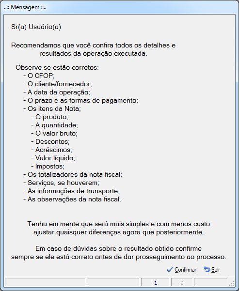 Mensagem Supremo: confirmar a transmissão da NF-e: A tela de transmissão de nota é aberta caso o usuário clique em “Confirmar”.